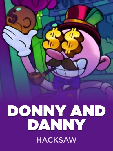 slot-10 Donny and Danny gangster dollar eyes Hacksaw